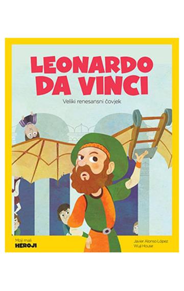 Leonardo da Vinci: veliki renesansni čovjek