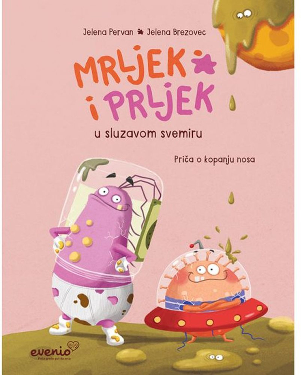 Mrljek i prljek u sluzavom svemiru