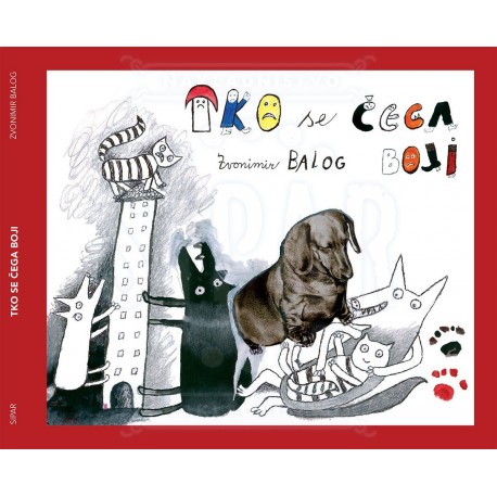 Tko se čega boji
